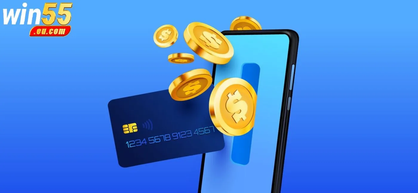 Thời gian và hạn mức nạp tiền Win55